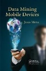 Jesus Mena, Jesus (Triangular Marketing Mena, Mena Jesus - Data Mining Mobile Devices