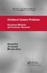 Christof Eck, Christof Jarusek Eck, Jiri Jarusek, Miroslav Krbec - Unilateral Contact Problems