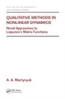 A. A. Martynyuk, A.A. Martynyuk - Qualitative Methods in Nonlinear Dynamics