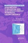 Giovanni Barbero, Giovanni Evangelista Barbero, Barbero Giovanni, Luiz Roberto Evangelista, Evangelista Luiz Roberto - Adsorption Phenomena and Anchoring Energy in Nematic Liquid Crystals