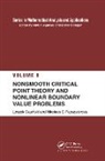 Leszek Gasinski, Leszek Papageorgiou Gasinski, Gasinski Leszek, Nikolaos S. Papageorgiou, Papageorgiou Nikolaos S. - Nonsmooth Critical Point Theory and Nonlinear Boundary Value Problems