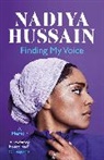 Nadiya Hussain, Hussain Nadiya - Finding My Voice