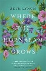 Beth Lynch, Lynch Beth - Where the Hornbeam Grows
