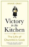 Annie Gray - Victory in the Kitchen