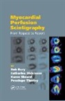 Bob Bury, Bob Dickinson Bury, Bury Bob, Catherine Dickinson, Dickinson Catherine, Karen Sheard... - Myocardial Perfusion Scintigraphy