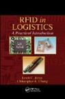 Christopher A Chung, Christopher A. Chung, Erick C Jones, Erick C. Jones, Erick C. (University of Texas Jones, Erick C. Chung Jones - Rfid in Logistics