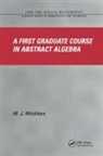W J Wickless, W.J. Wickless, W.j. (University of Connecticut Wickless, Zuhair Nashed, Earl Taft - First Graduate Course in Abstract Algebra