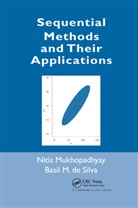 Basil M de Silva, Basil M. de Silva, Nitis Mukhopadhyay, Nitis (University of Connecticut Mukhopadhyay, Nitis De Silva Mukhopadhyay - Sequential Methods and Their Applications