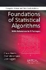 Uwe Ligges, Olaf Mersmann, Claus Weihs, Claus Mersmann Weihs - Foundations of Statistical Algorithms