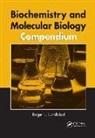 Roger L. Lundblad, Roger L. (Lundblad Biotechnology Lundblad - Biochemistry and Molecular Biology Compendium
