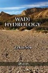 Zekai Sen, Zekai (Istanbul Technical University Sen, Sen Zekai - Wadi Hydrology