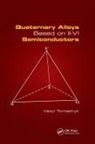 Vasyl Tomashyk - Quaternary Alloys Based on II - Vi Semiconductors