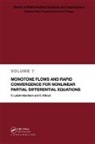S. Koksal, V. Lakshmikantham, V. (Florida Institute of Technolog Lakshmikantham, V. Koksal Lakshmikantham - Monotone Flows and Rapid Convergence for Nonlinear Partial