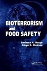 Gleyn E Bledsoe, Gleyn E. Bledsoe, Bledsoe Gleyn E., Barbara A Rasco, Barbara A. Rasco, Barbara A. (Washington State University Rasco... - Bioterrorism and Food Safety