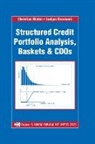 Christian Bluhm, Christian (Munich Bluhm, Christian Overbeck Bluhm, Ludger Overbeck - Structured Credit Portfolio Analysis, Baskets and Cdos