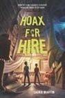 Laura Martin - Hoax for Hire