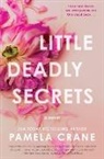 Pamela Crane - Little Deadly Secrets