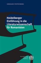 Gerhard Poppenberg - Heidelberger Einführung in die Literaturwissenschaft für Romanisten