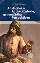 Pete König, Peter König, Lindén, Lindén, Jan-Ivar Lindén - Aristoteles - Antike Kontexte, gegenwärtige Perspektiven