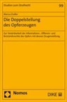 Marius Endler - Die Doppelstellung des Opferzeugen