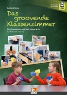 Gerhard Reiter - Das groovende Klassenzimmer