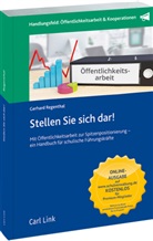 Gerhard Regenthal - Stellen Sie sich dar!