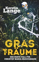 Kerstin Lange - Grasträume