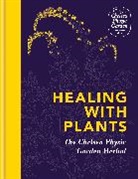 Chelsea Physic Garden, Chelsea Physic Garden - Healing with Plants