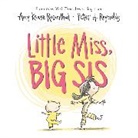 Amy Krouse Rosenthal, Peter H Reynolds, Peter H. Reynolds - Little Miss, Big Sis Board Book