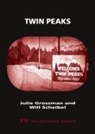 Julie Grossman, Julie Scheibel Grossman, Will Scheibel - Twin Peaks
