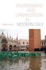Federico Paolini - Environment and Urbanization in Modern Italy
