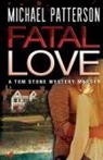 Michael Patterson - Fatal Love