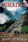 James Jennings, Gini Kopecky-Wallace, Robert Lascaro - Mirador
