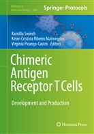 Kele Cristina Ribeiro Malmegrim, Kelen Cristina Ribeiro Malmegrim, Kelen Cristina Ribeiro Malmegrim, Kelen Cristina Ribe Malmegrim de Farias, Virginia Picanco-Castro, Picanço-Castro... - Chimeric Antigen Receptor T Cells