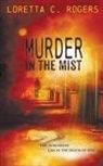 Loretta C. Rogers - Murder in the Mist