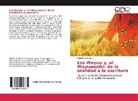 Miguel Fuenmayor - Los Wayuu y, el Wayuunaiki: de la oralidad a la escritura