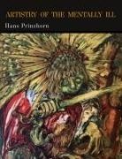Hans Prinzhorn - Artistry of the Mentally Ill