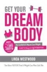 Linda Westwood - Get Your Dream Body