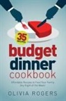 Olivia Rogers - Budget Dinner Cookbook (2nd Edition)