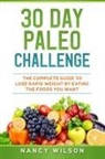 Nancy Wilson - 30 Day Paleo Challenge