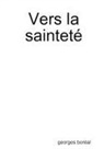 Georges Boreal, Georges Boréal, Boreal-g - Vers la saintete
