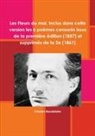 Charles Baudelaire - Les Fleurs du mal - Inclus dans cette version les 6 poèmes censurés de la première édition