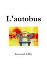 Emmanuel D'Affry - L'Autobus