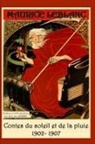 Jean-Luc Buard, Maurice Leblanc - CONTES du Soleil et de la Pluie 1902-1907 Préface et bibliographie par Jean-Luc Buard
