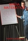 Roberto Bombassei - Magia Matematica