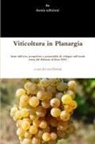 Livio Pertrini - Viticoltura in Planargia. Stato dell'arte, prospettive e potenzialità di sviluppo nell'areale vitato del Malvasia di Bosa DOC
