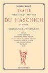 Ernest Bosc - Traité théorique et pratique du Haschich et autres substances psychiques