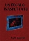 Ivano Guaraldi - Un Regalo Inaspettato