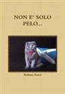 Barbara Buzzi - Non E' Solo Pelo