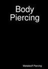 Metalstuff Piercing - Body Piercing
